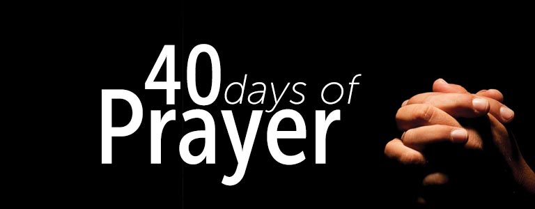 40 Days of Prayer