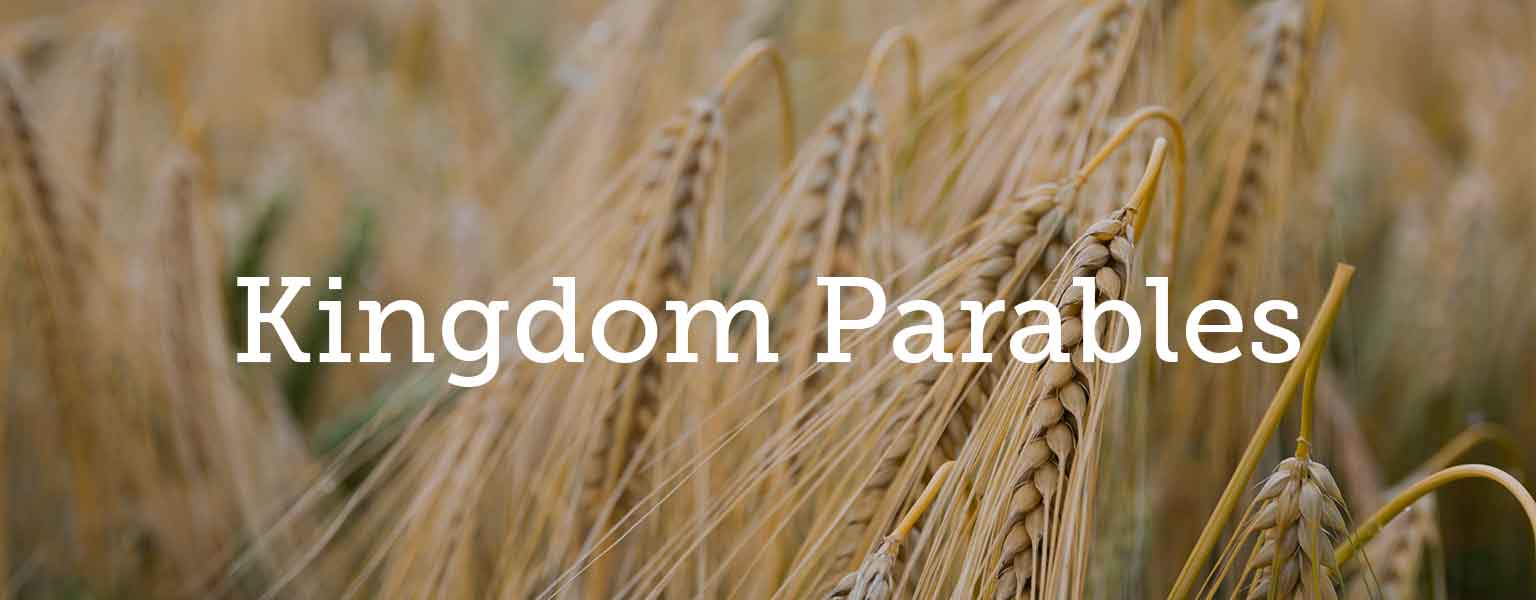 Kingdom Parables